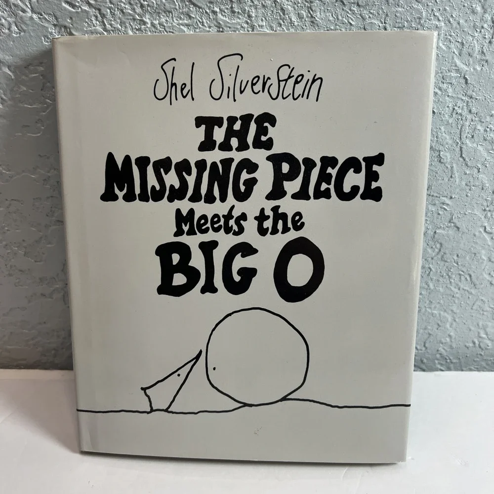 Shel Silverstein - Missing Piece Meets Big O, Cloth Binding, Harper Row, Vintage